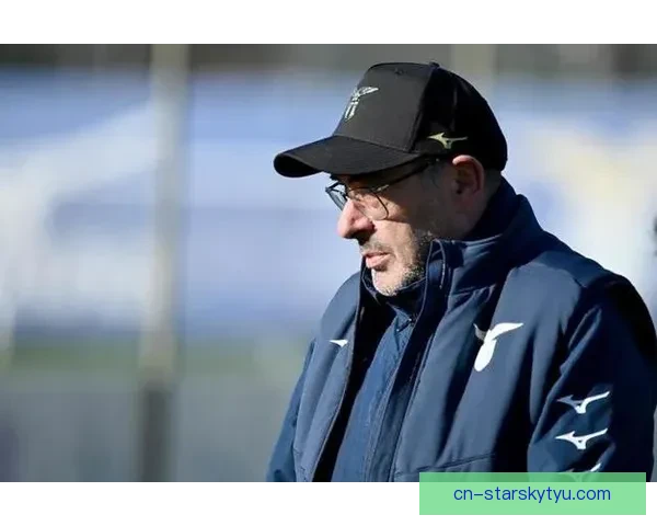 萨里淡看转会欧战目标遥远现实